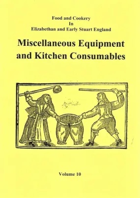 Miscellaneous Equipment and Kitchen Consumables